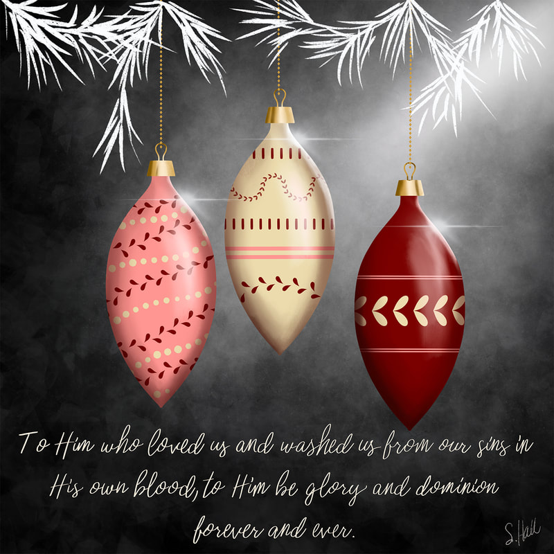 Revelation 1:5-6 Christmas Ornament artwork by Sherry Hall